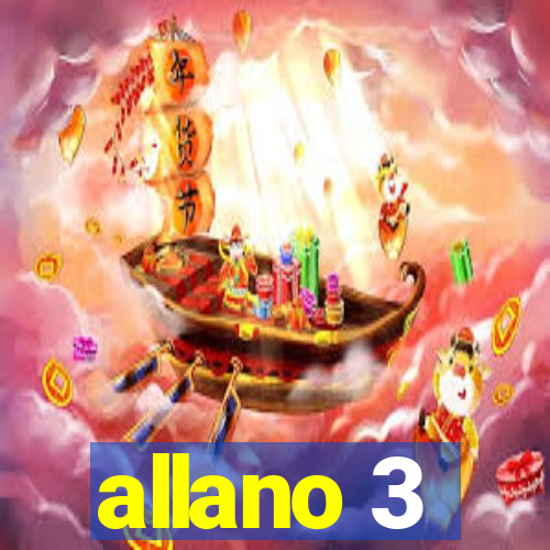 allano 3