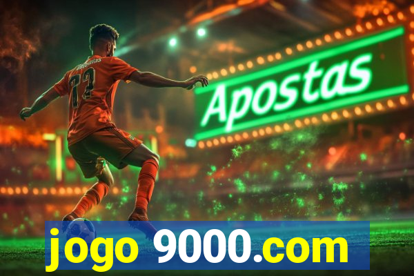 jogo 9000.com