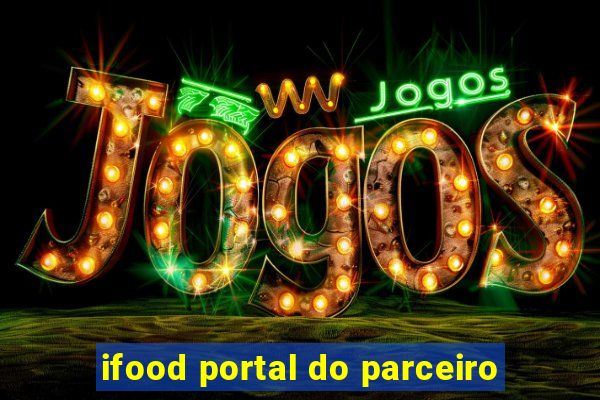 ifood portal do parceiro