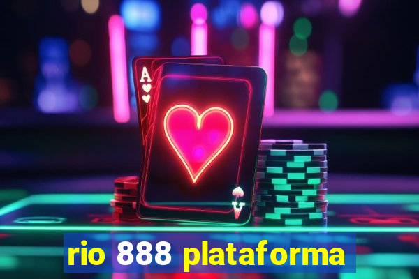 rio 888 plataforma