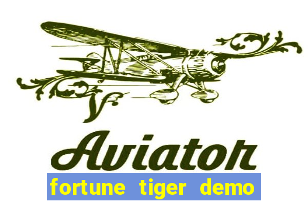 fortune tiger demo pg soft