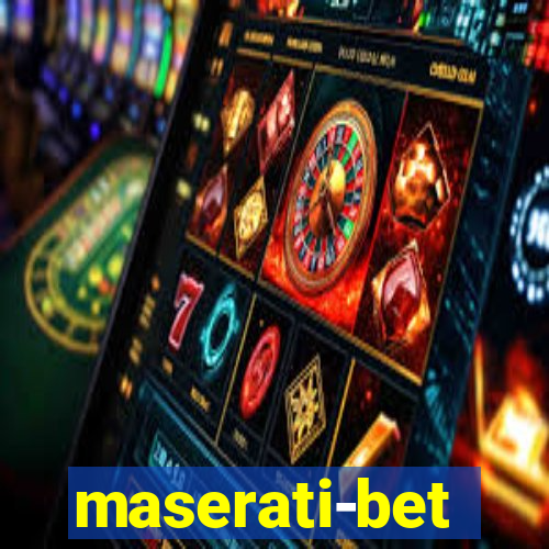 maserati-bet