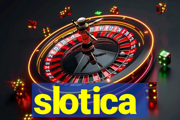 slotica