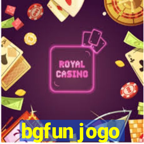 bgfun jogo