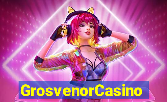 GrosvenorCasino