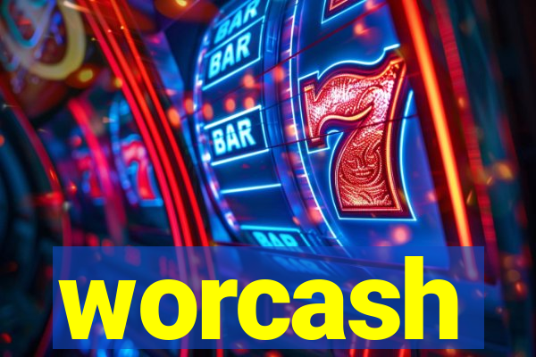 worcash