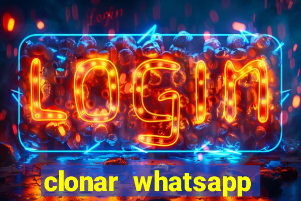 clonar whatsapp pelo email