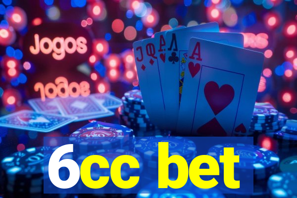 6cc bet