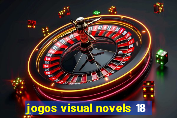 jogos visual novels 18