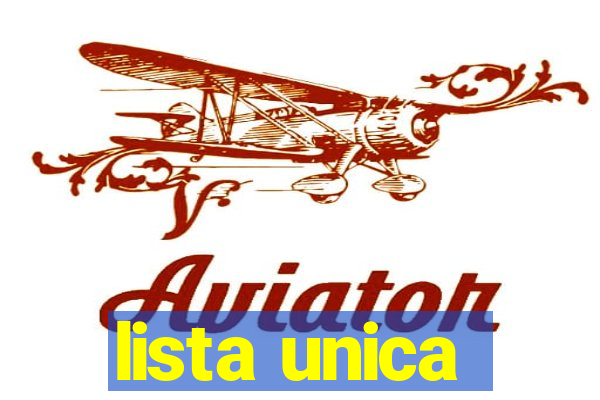 lista unica