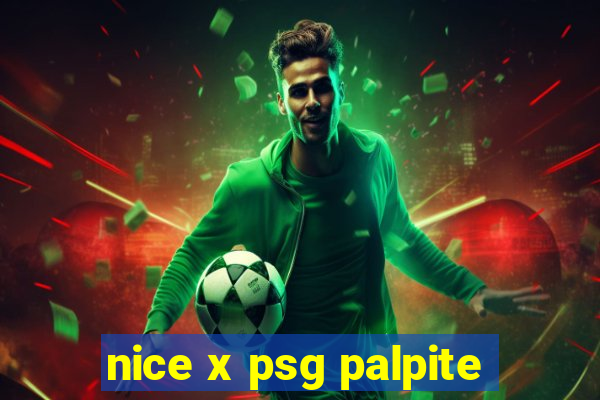 nice x psg palpite