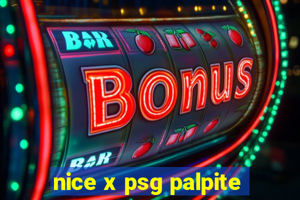 nice x psg palpite