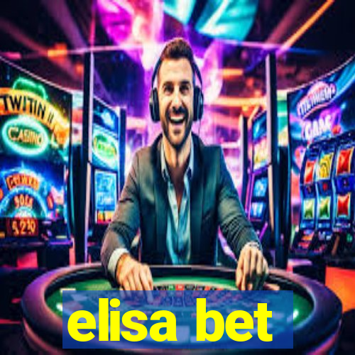 elisa bet