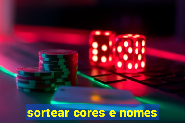 sortear cores e nomes