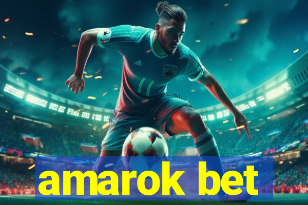 amarok bet