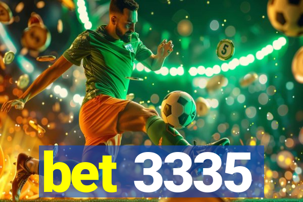 bet 3335