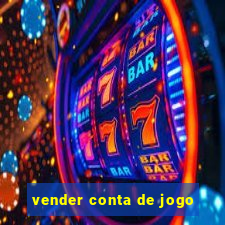 vender conta de jogo