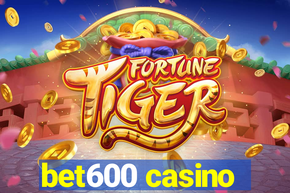 bet600 casino