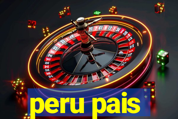 peru pais