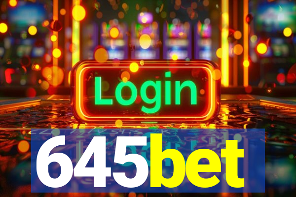 645bet