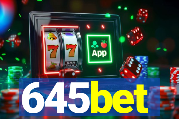 645bet