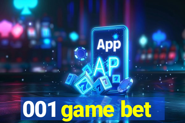 001 game bet