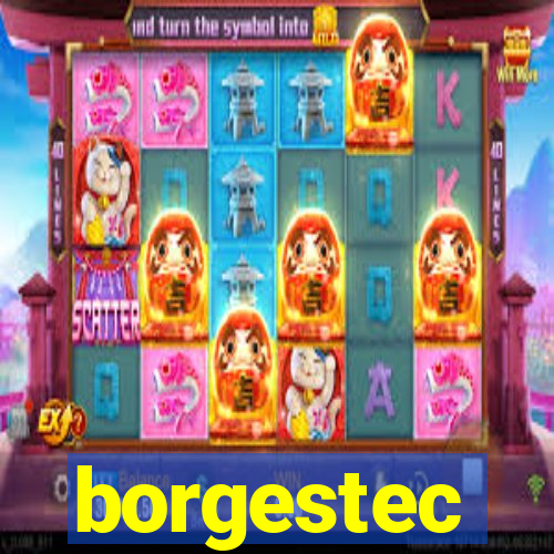 borgestec