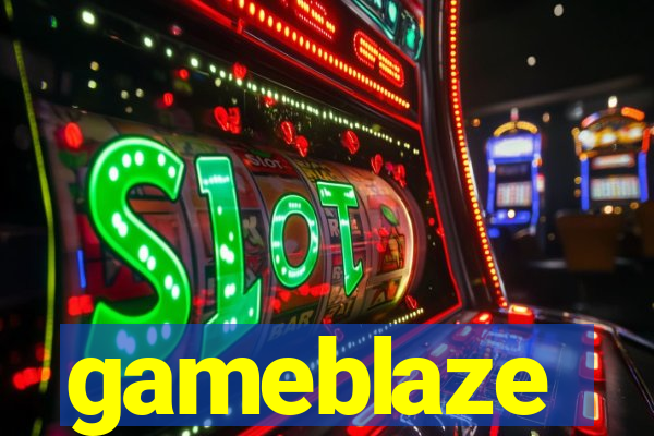 gameblaze