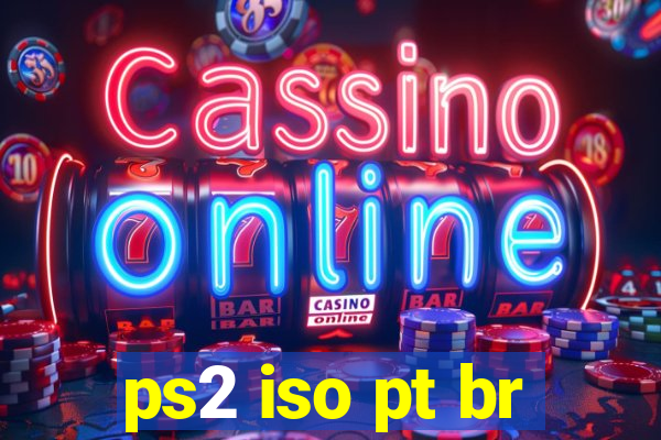 ps2 iso pt br