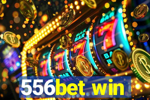 556bet win