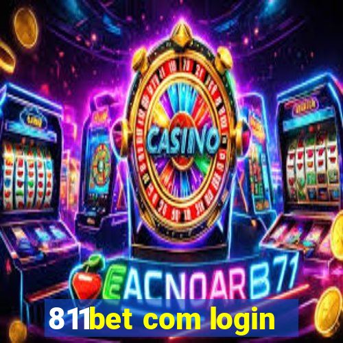 811bet com login