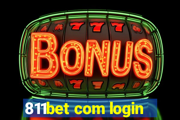 811bet com login