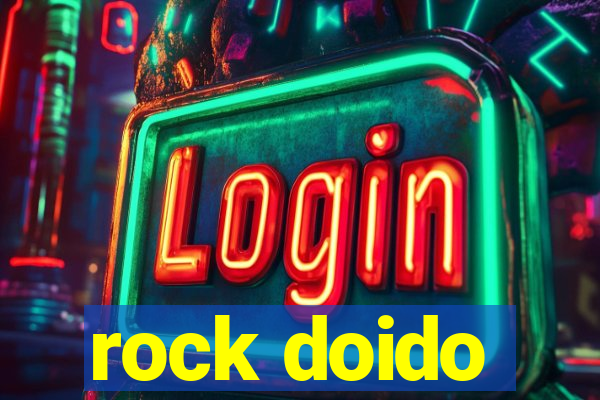 rock doido