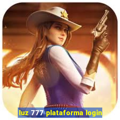 luz 777 plataforma login