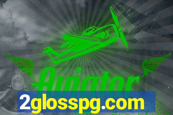 2glosspg.com