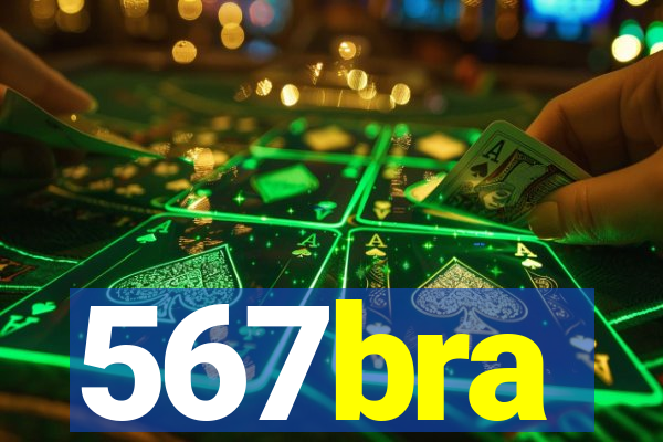 567bra