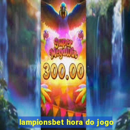 lampionsbet hora do jogo