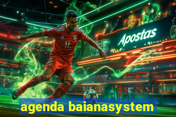 agenda baianasystem