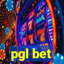 pgl bet