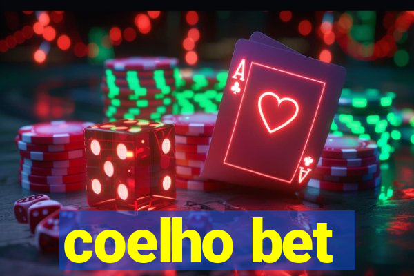 coelho bet