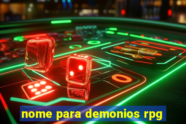 nome para demonios rpg