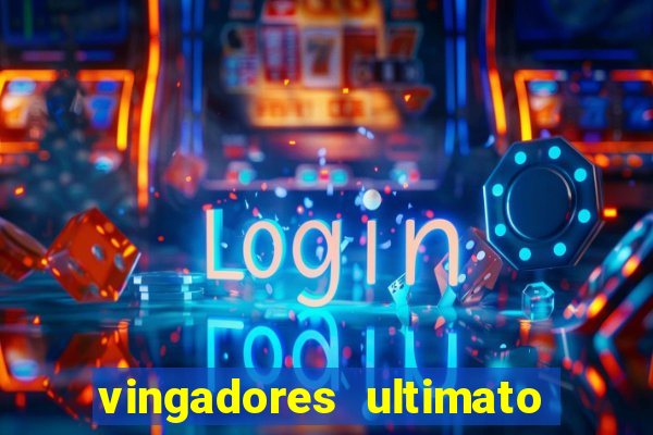 vingadores ultimato google drive