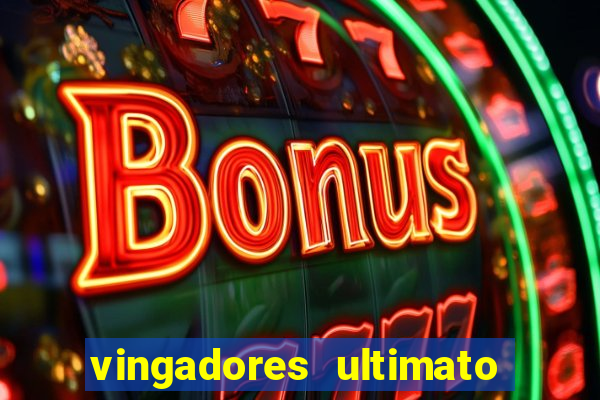 vingadores ultimato google drive