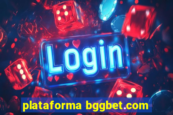 plataforma bggbet.com