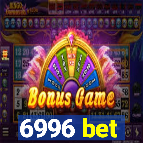 6996 bet