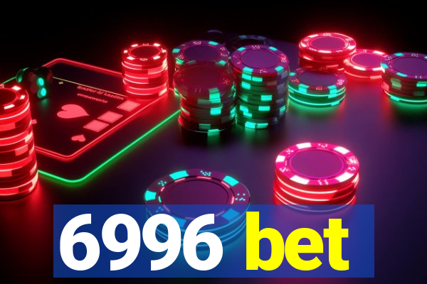 6996 bet