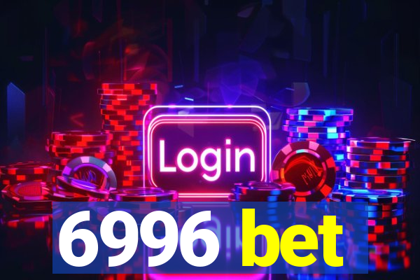 6996 bet