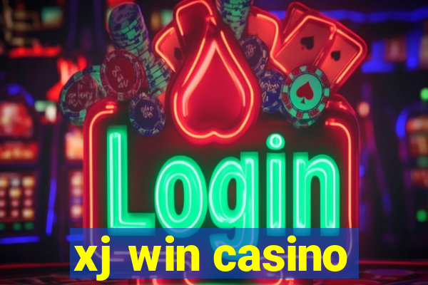 xj win casino