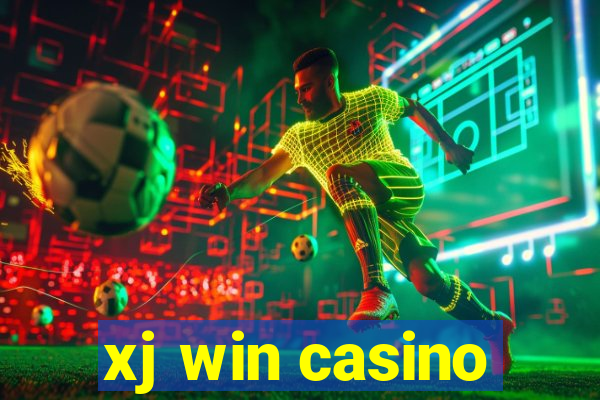 xj win casino