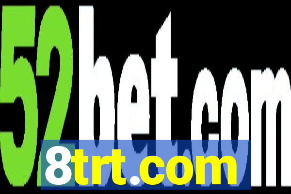 8trt.com